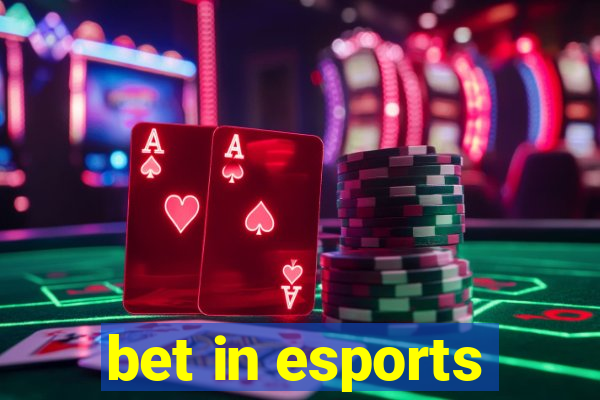 bet in esports