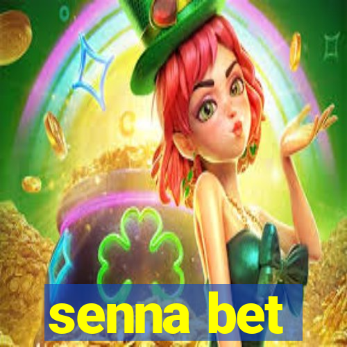 senna bet