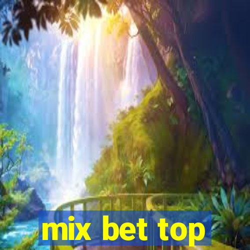 mix bet top