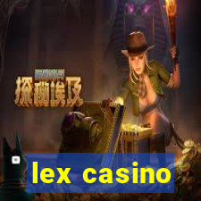 lex casino