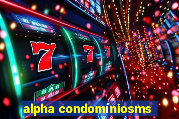 alpha condomíniosms