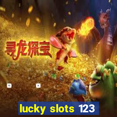 lucky slots 123