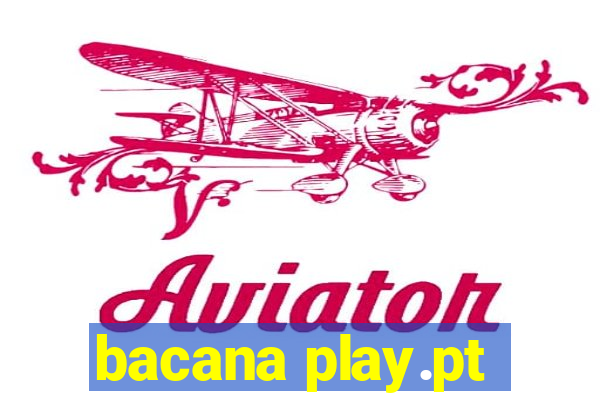 bacana play.pt