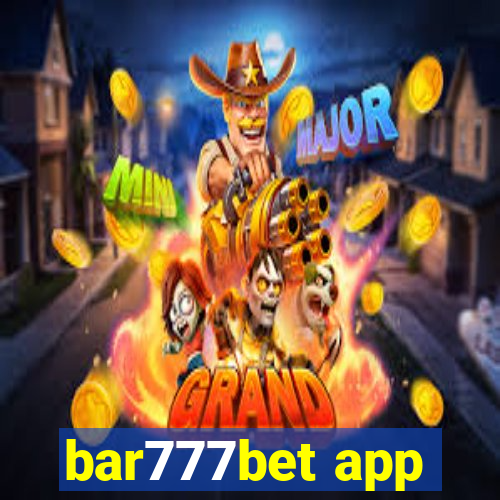 bar777bet app