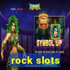 rock slots