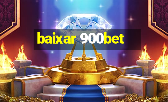 baixar 900bet