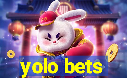 yolo bets