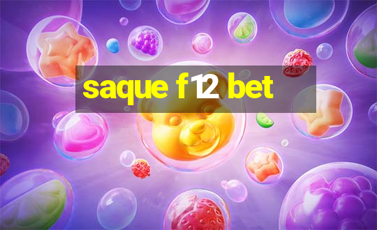 saque f12 bet