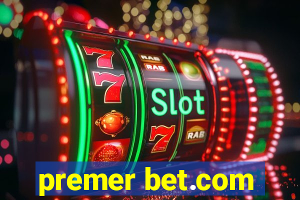 premer bet.com