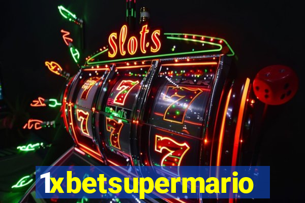 1xbetsupermario