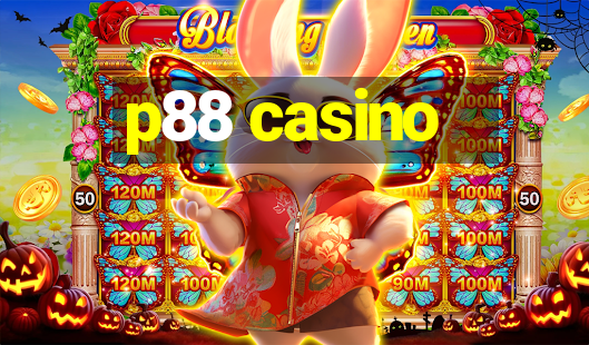 p88 casino