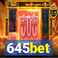 645bet