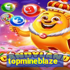 topmineblaze