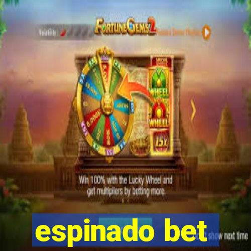 espinado bet