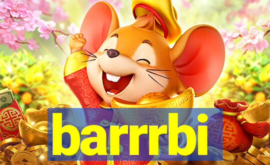 barrrbi