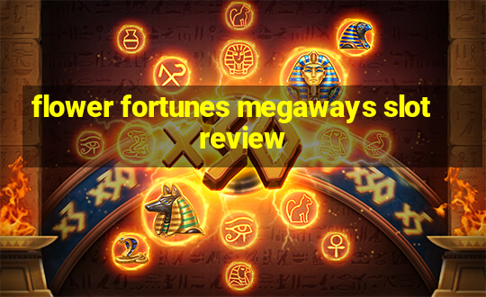 flower fortunes megaways slot review