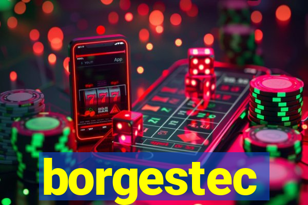 borgestec