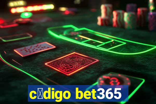 c贸digo bet365