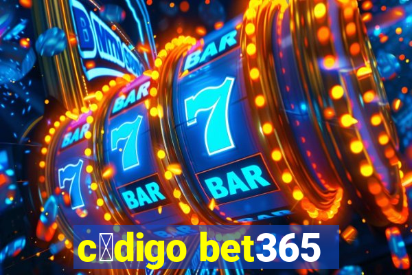 c贸digo bet365