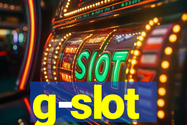 g-slot