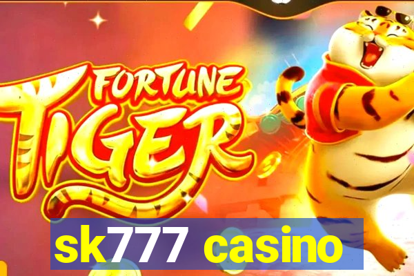 sk777 casino