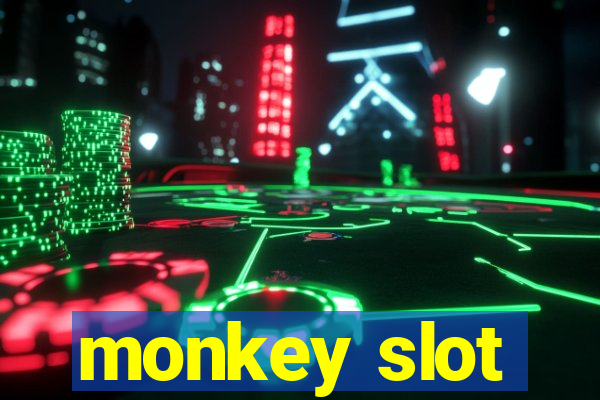 monkey slot