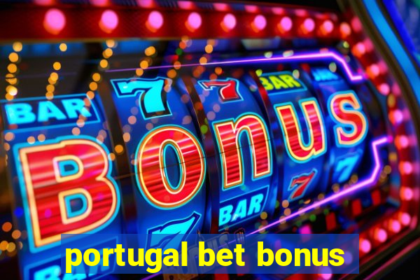 portugal bet bonus