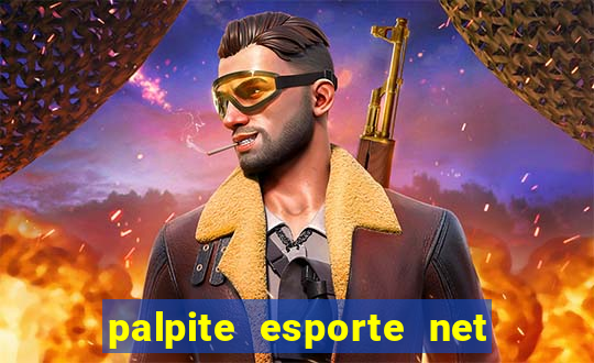 palpite esporte net jogos de hoje