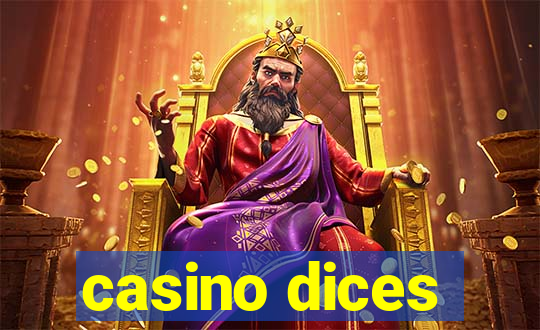 casino dices