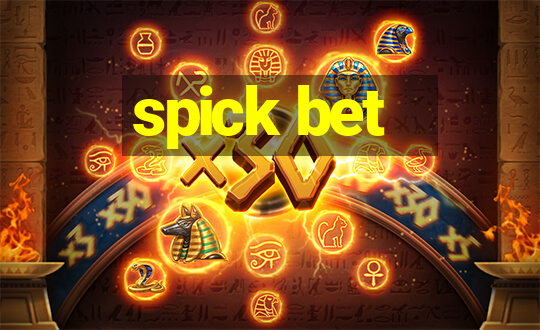 spick bet