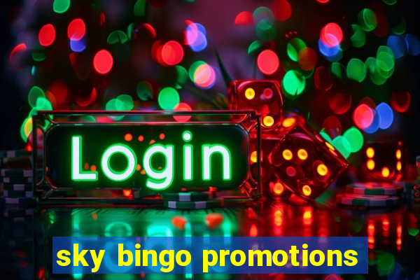 sky bingo promotions