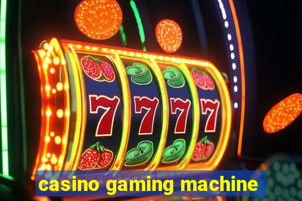 casino gaming machine