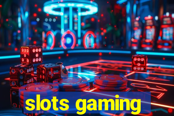 slots gaming