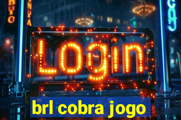 brl cobra jogo