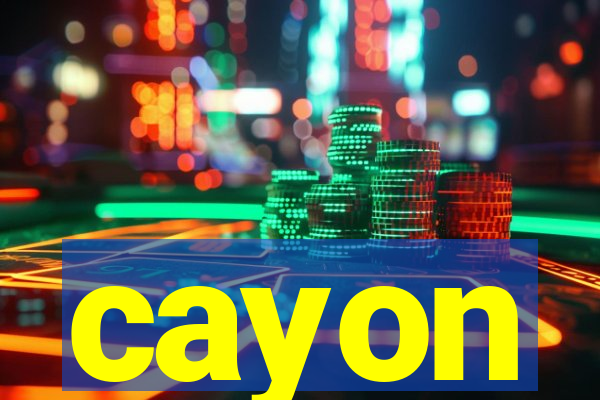 cayon