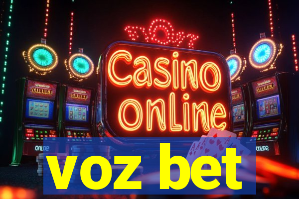 voz bet