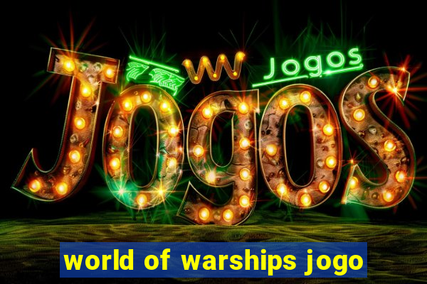 world of warships jogo