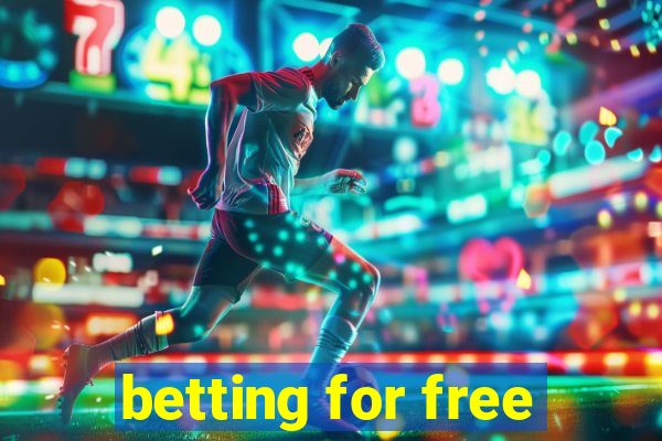 betting for free