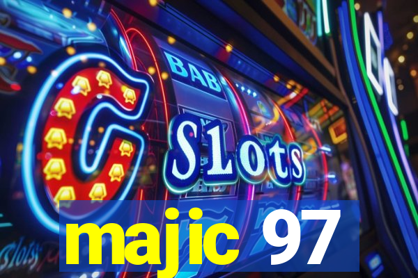 majic 97