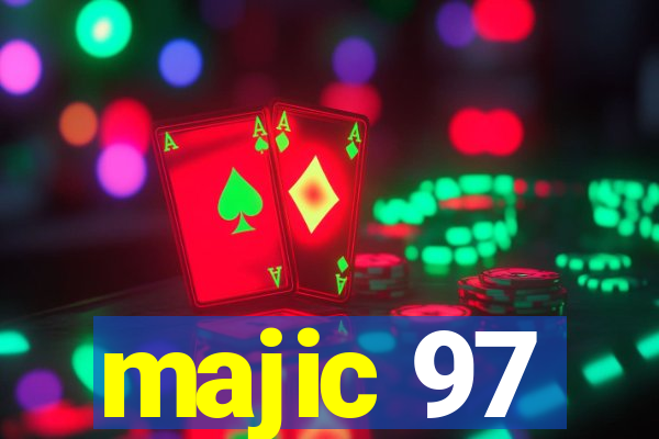 majic 97