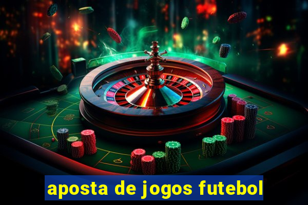 aposta de jogos futebol