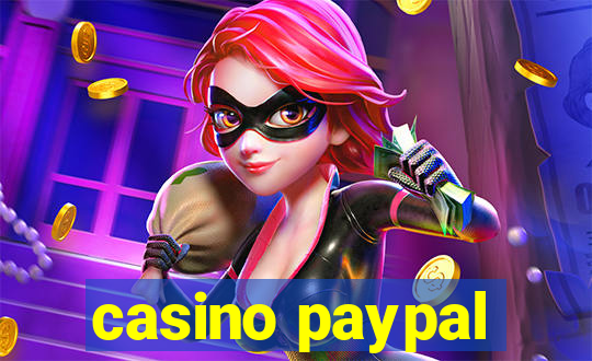 casino paypal