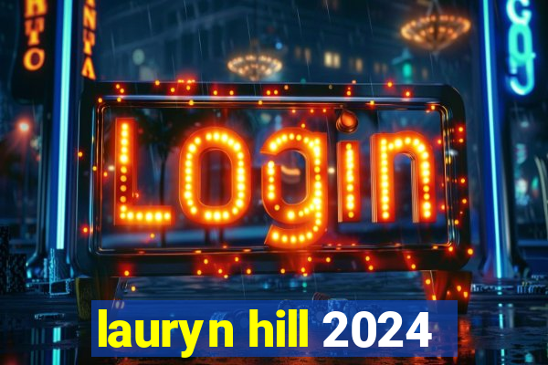 lauryn hill 2024