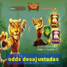 odds desajustadas