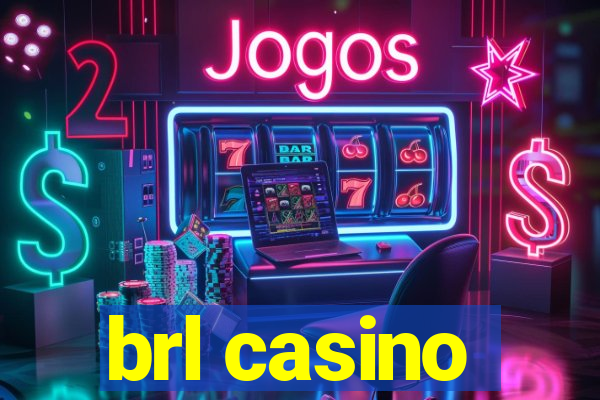 brl casino