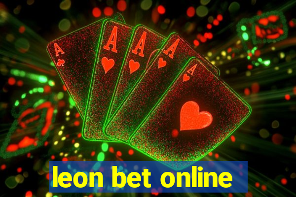 leon bet online