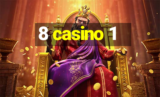 8 casino 1