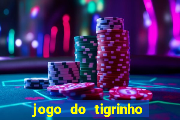 jogo do tigrinho plataforma chinesa