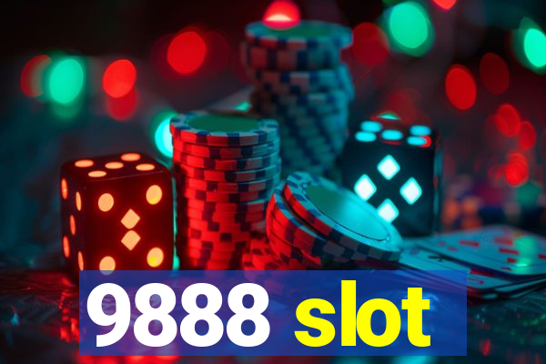 9888 slot