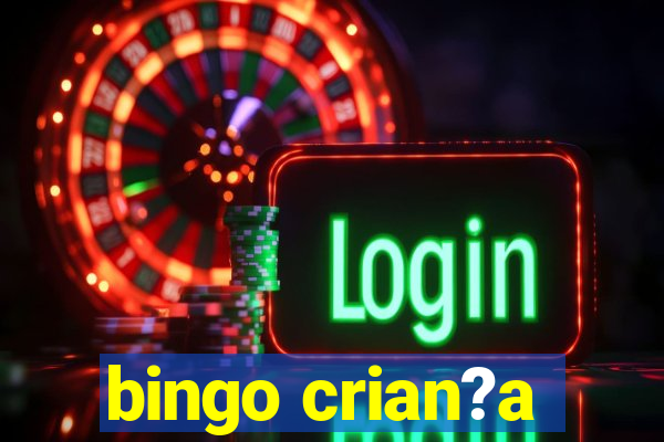 bingo crian?a